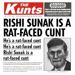 Rishi Sunak is a Rat‐Faced Cunt