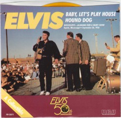 Baby, Let's Play House / Hound Dog