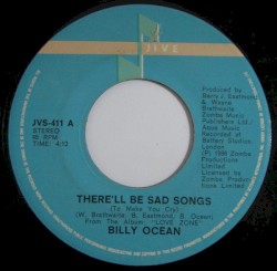 There’ll Be Sad Songs (To Make You Cry)