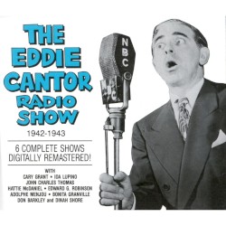 The Eddie Cantor Radio Show 1942-1943