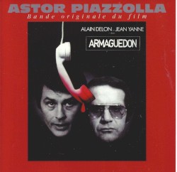 Astor piazzolla original film soundtracks, Volume II: Armaguedon
