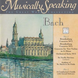 Brandenburg Concerto no. 2 / Brandenburg Concerto no. 5 / Concerto for Two Violins in D minor / Orchestral Suite no. 3