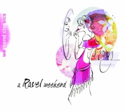 A Ravel Weekend
