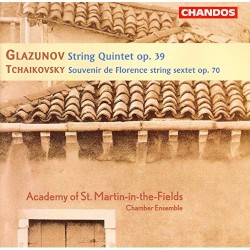 Glazunov: String Quintet, op. 39 / Tchaikovsky: Souvenir de Florence (String Sextet), op. 70