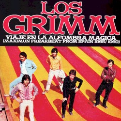 Viaje En La Alfombra Magica (Maximum Freakbeat From Spain 1965/1969)