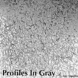 Profiles in Gray
