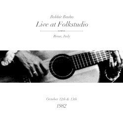 Robbie Basho Live at Folkstudio — 1982