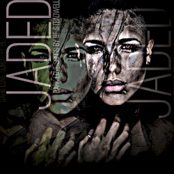 Jaded: Dark Love Songs