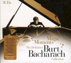 Magic Moments: The Definitive Burt Bacharach Collection