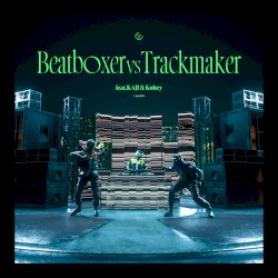 Beatboxer VS Trackmaker