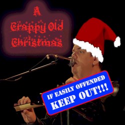 A Crappy Old Christmas