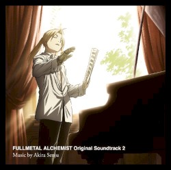 Fullmetal Alchemist Original Soundtrack 2