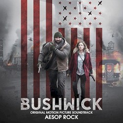 Bushwick: Original Motion Picture Soundtrack