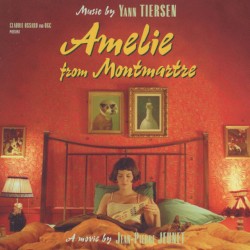 Amelie From Montmartre (original Soundtrack)