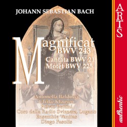 Bach: Magnificat BWV 243 - Cantata BWV 21 - Motet BWV 225