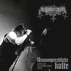 Unaussprechliche Kulte - Live at Culthe Fest 2019