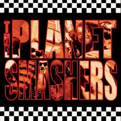 The Planet Smashers