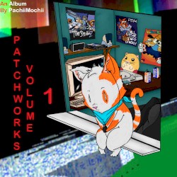 Patchworks: Volume 1