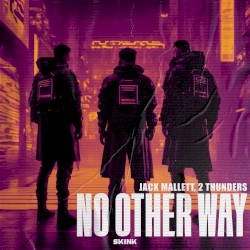 No Other Way