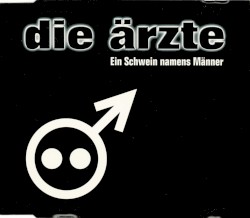 Ein Schwein namens Männer