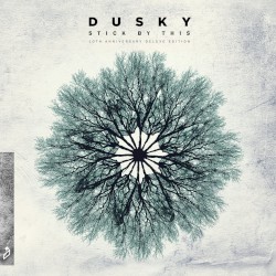 Stick by This (10th Anniversary Deluxe Edition)