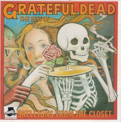 Skeletons From the Closet: The Best of the Grateful Dead