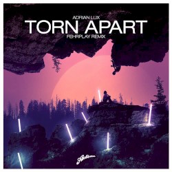 Torn Apart