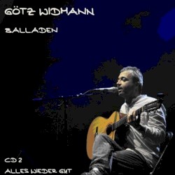 Balladen: CD 2: Alles wieder gut