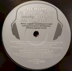 Chopper Bizness / Computerised