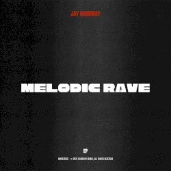 Melodic Rave