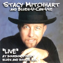 "Live" at Bourbon Street Blues and Boogie Bar