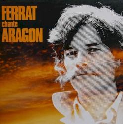 Ferrat chante Aragon