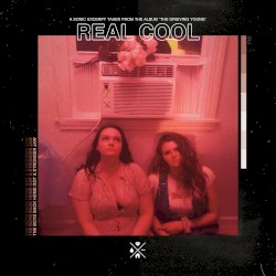 REAL COOL