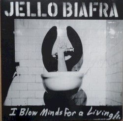 I Blow Minds for a Living