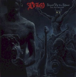Stand Up and Shout: The Dio Anthology
