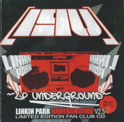 Underground V2.5: Limited Edition Fan Club CD