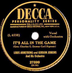 It's All in the Game / When It's Sleepy Time Down South