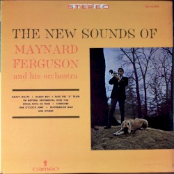 The New Sounds of Maynard Ferguson and His Orchestra