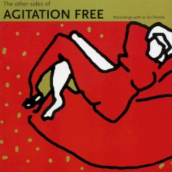 The Other Sides of Agitation Free