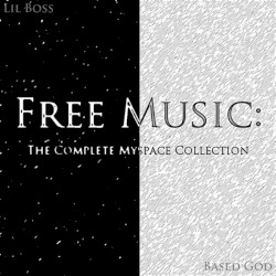 Free Music: The Complete Myspace Collection
