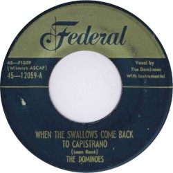 When the Swallows Come Back to Capistrano / That’s What You’re Doing to Me