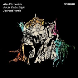 For an Endless Night (Jel Ford remix)