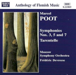 Symphonies Nos. 3, 5 and 7 / Tarentelle