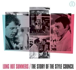 Long Hot Summers: The Story of The Style Council