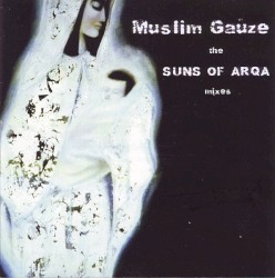 The Suns of Arqa Mixes