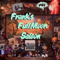 Frank’s Full Moon Saloon