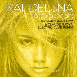 Dancing Tonight (Richard Bahericz & Claude Njoya Electro Club Remix)
