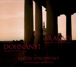 Dohnányi: Serenade in C major, op. 10 / Brahms: Sextet no. 2 in G major, op. 36