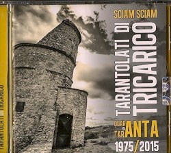 Sciam sciam: Quaranta di Taranta—1975/2015