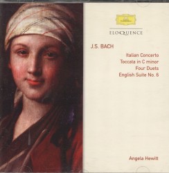 Italian Concerto / Toccata in C minor / Four Duets / English Suite no. 6